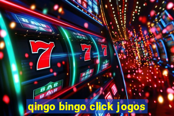 qingo bingo click jogos